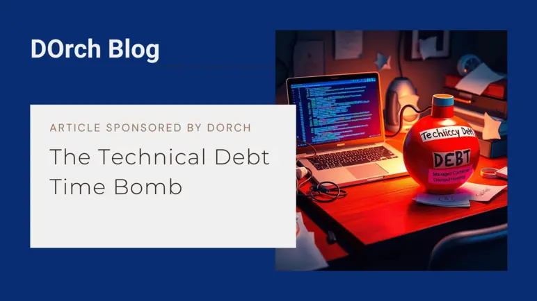 The Technical Debt Time Bomb: How Managed Container-Oriented Hosting Can Defuse It