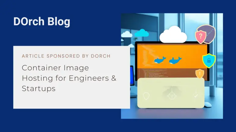 Container Image Hosting for Engineers & Startups